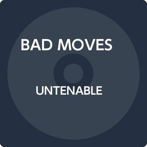 Bad Moves - Untenable - Import CD