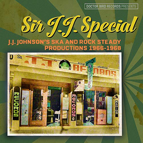 V.A. - Sir J.J.Special: J.J.Johnson'S Ska And Rock Steady Productions 1966-1968 - Import 2 CD
