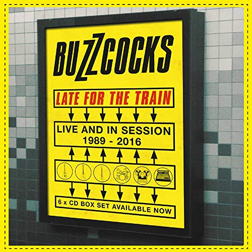 Buzzcocks - Late For The Train: Live And In Session 1989-2016 - Import 6 CD