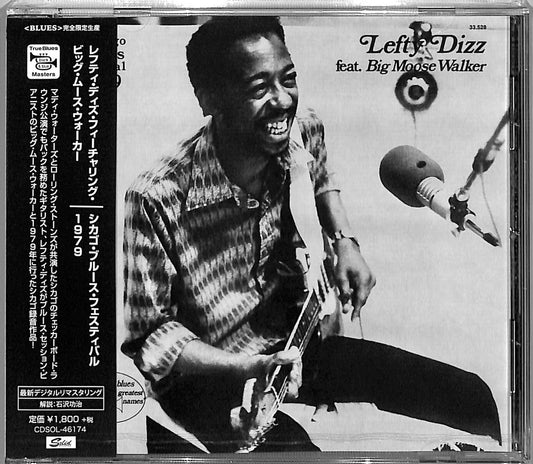 Lefty Dizz Feat. Big Moose Walker - Chicago Blues Festival 1979 - Japan  CD Limited Edition