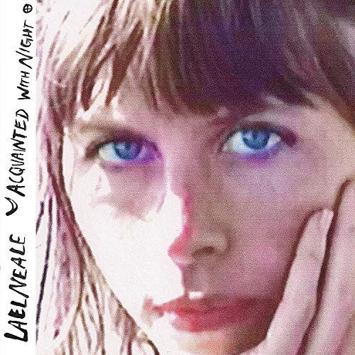Lael Neale - Acquainted With Night - Japan CD