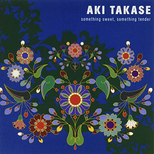 Aki Takase - Something Sweet. Something Tender - Japan  CD Limited Edition