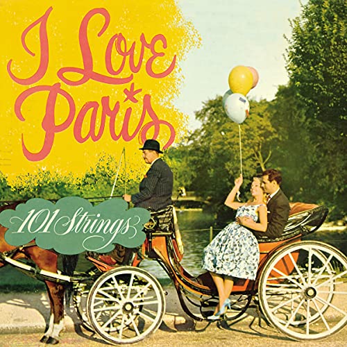 101 Strings Orchestra - I Love Paris - Japan  CD Bonus Track