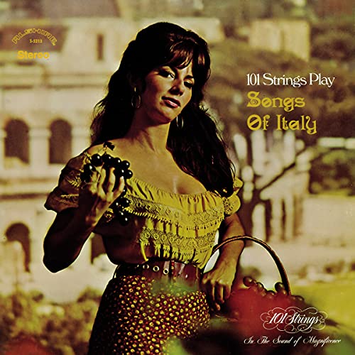 101 Strings Orchestra - Songs Of Italy - Japan  CD Bonus Track