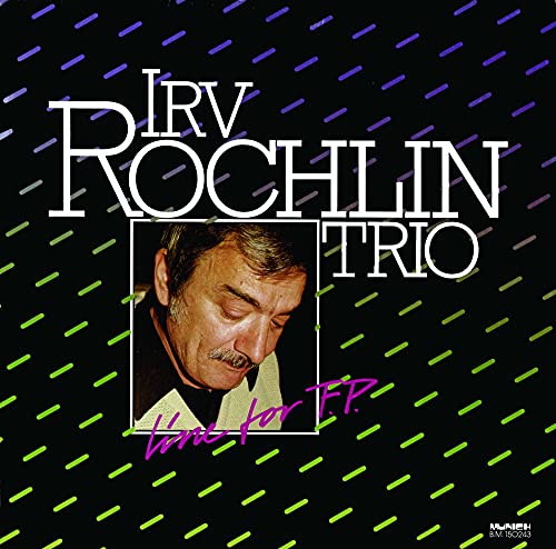 Irvin Rochlin Trio - Line For F.P. - Japan  CD Limited Edition