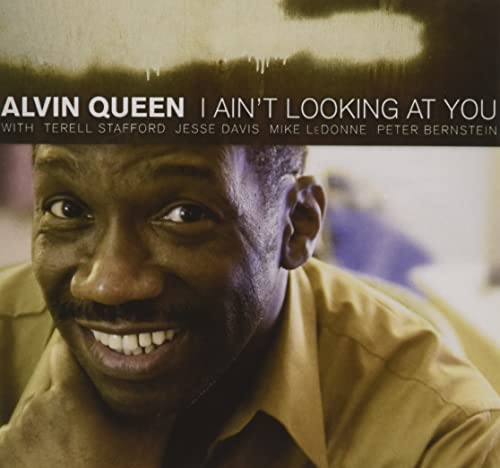Alvin Queen - I Ain'T Looking At You - Japan  CD Limited Edition