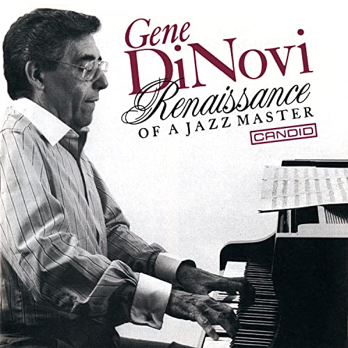 Gene Dinovi - Renaissance Of A Jazz Master - Japan  CD Limited Edition