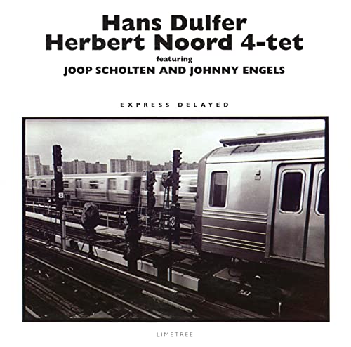 Hans Dulfer & Herbert Noord - Express Delayed - Japan  CD Limited Edition