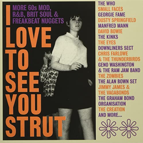 V.A. - I Love To See You Strut -More '60S Mod. Rnb. Brit Soul And Freakbeat Nuggets - Import 3 CD