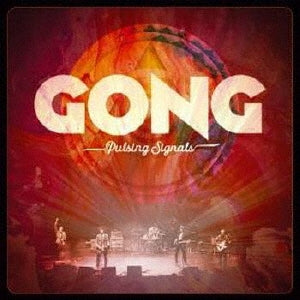 Gong - PULSING SIGNALS - Import CD
