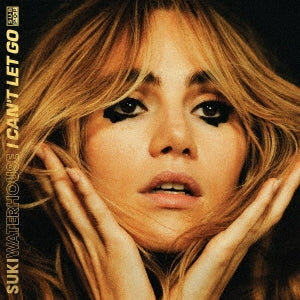 Suki Waterhouse - I CAN'T LET GO - Import CD