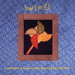 Bright Eyes - A Collection Of Songs Written And Recorded 1995-1997 - Import CD