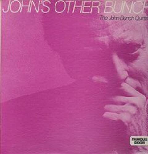 John Bunch - John'S Other Bunch - Japan  CD Limited Edition
