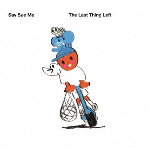 Say Sue Me - The Last Thing Left - Japan CD