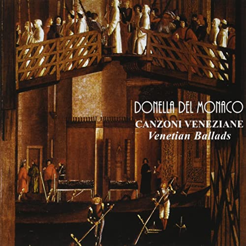 Donella Del Monaco - Canzoni Veneziane -Venetian Ballads - Japan CD