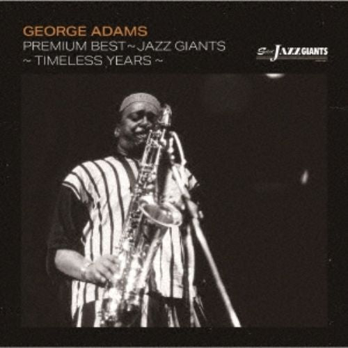 George Adams - Premium Best -Jazz Giants -Timeless Years-  CD