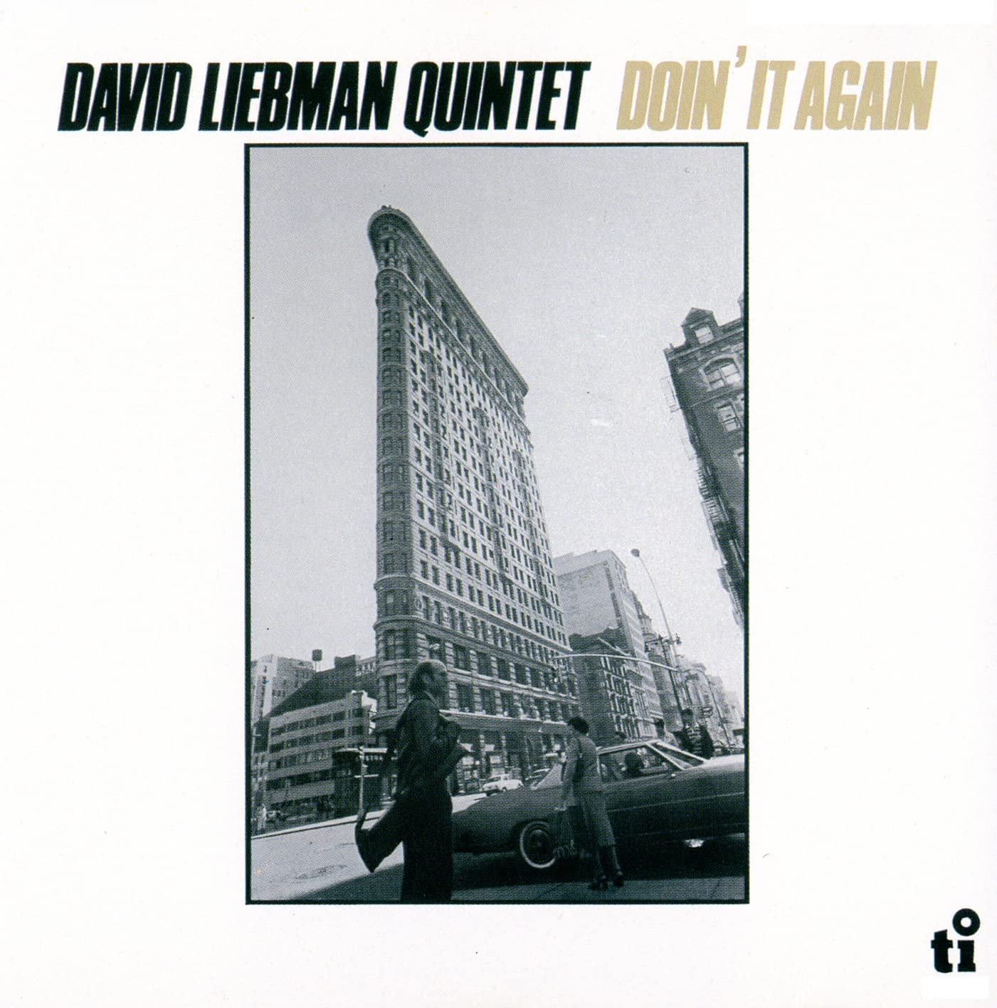 Dave Liebman - Do in it again Low-priced Limited Reissue - Japan  CD