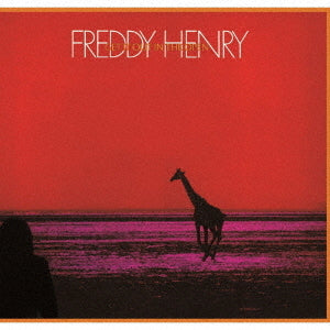 Freddy Henry - Get It Out In The Open Limited Low-priced Edition - Japan  CD