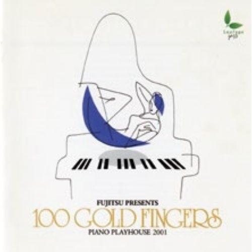 100 Gold Fingers - Piano Playhouse 2001 - Japan  CD