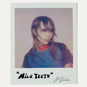 Suki Waterhouse - MILK TEETH - Import Japan Ver CD