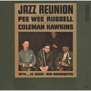 Pee Wee Russell / Coleman Hawkins - Jazz Reunion - Japan CD