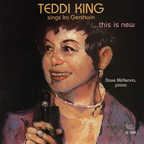 Teddi King 、 Dave Mckenna - Teddi King Sings Ira Gershwin...This Is New - Japan CD