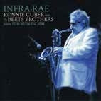 Ronnie Cuber - Infrastructure Ray Meets the Brothers - Japan CD