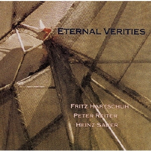 Heinz Sauer, Peter Reiter, Fritz Hartschuh - Eternal Verities - Japan CD
