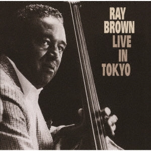 Ray Brown Trio - Live In Tokyo - Japan CD