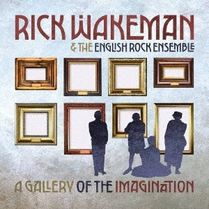 Rick Wakeman - A GALLERY OF THE IMAGINATION - Import CD