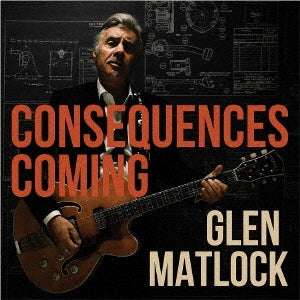 Glen Matlock - Consequences Coming - Import CD
