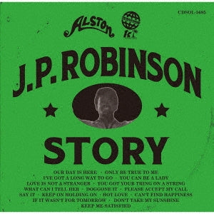 J.P.Robinson - J.P.Robinson Story (Compiled By Hiroshi Suzuki) - Japan CD