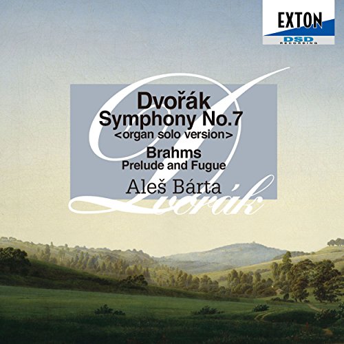 Dvorak Symphony No, 7, arr for Organ, Brahms Organ Works : Barta‐Dvorak, Antonin(1841-1904) - Japan CD