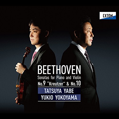 Yabe Tatsuya - Beethoven: Violin Sonatas No. 9 Kreutzer & No. 10 - Japan SACD Hybrid