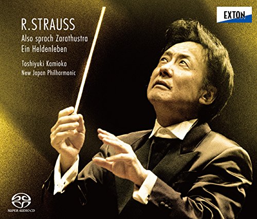 Toshiyuki Kamioka & New Japan Philharmonic - R.Strauss: Also Sprach Zarathustra. Ein Heldenleben - SACD Hybrid