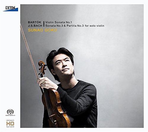 Sunao Gouko - Bartok: Violin Sonata No.1 / Bach: Sonata 3 For Violin Solo. Partita 3 - Japan HQCD