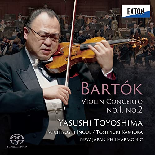Violin Concertos Nos.1, 2 : Yasushi Toyoshima(Vn)Michiyoshi Inoue / Toshiyuki Kamioka / New Japan Philharmonic ‐Bartok (1881-1945) - Japan SACD Hybrid