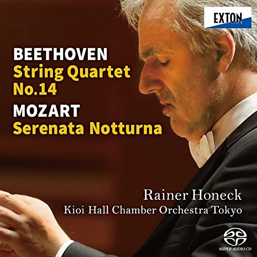 (Strings)Beethoven String Quartet No.14, Mozart Serenade No.6, etc : Rainer Honeck / Kioi Hall Chamber Orchestra ‐Beethoven (1770-1827) - Japan SACD Hybrid