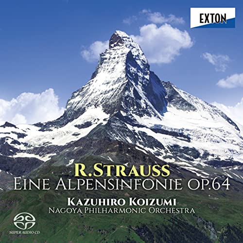 Eine Alpensinfonie : Kazuhiro Koizumi / Nagoya Philharmonic ‐Strauss, Richard (1864-1949) - Japan SACD Hybrid