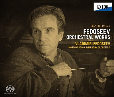Vladimir Fedoseyev - Fedoseyev Orchestral Recordings (Canyon Classics original disc)  - Japan 4 SACD Hybrid