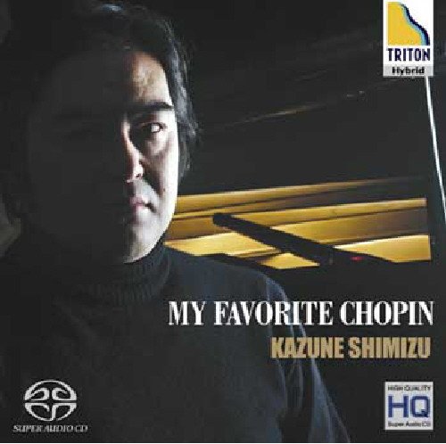 Kazune Shimizu My Favourite Chopin‐Chopin (1810-1849) - Japan SACD Hybrid