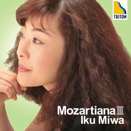 Iku Miwa (Pf) - Iku Miwa - Mozartiana III [Japan CD] OVCT-96 - Japan CD