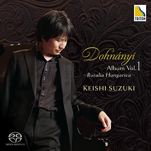 Piano Works Vol.1 : Keishi Suzuki ‐Dohnanyi, Ernst von (1877-1960) - Japan SACD Hybrid