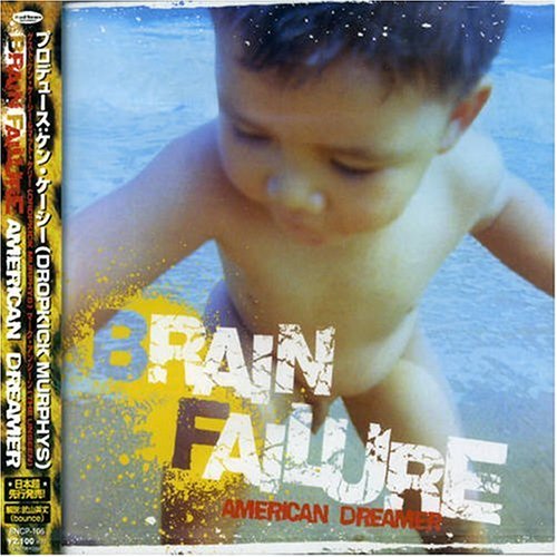 Brain Failure - American Dreamer - Japan CD