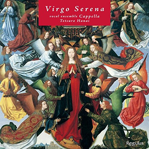 Virgo Serena: Vocal Ensemble Cappella - Japan CD