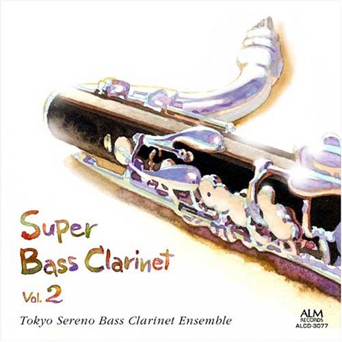 Super Bass Clarinet Vol.2 - Japan CD