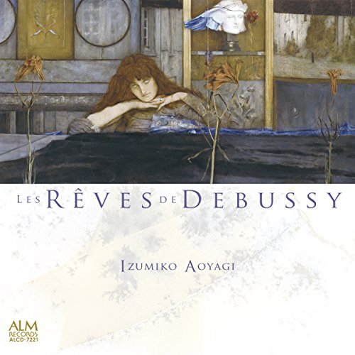 Izumiko Aoyagi - Les Reves De Debussy - Japan CD
