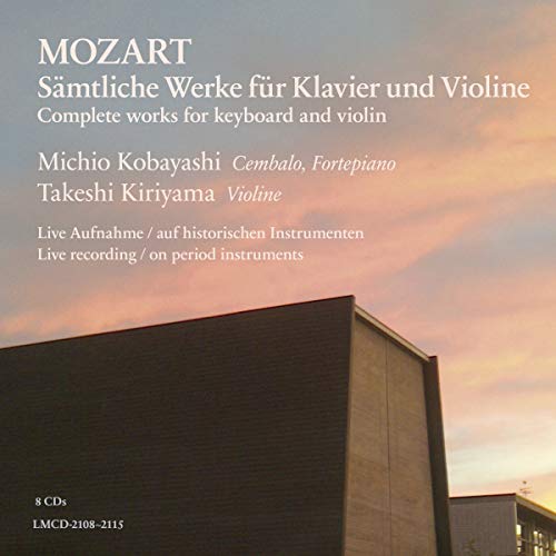 Complete works for keyboard and violin : Michio Kobayashi(Cembalo, Fortepiano)Takeshi Kiriyama(Violin)(8CD)‐Mozart (1756-1791) - Japan 8 CD