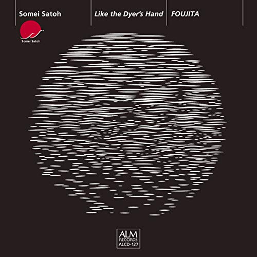 Various Artists - Satoshiaki Sato, "If you scoop up the water, the moon is in your hand, FOUJITA - Japan CD