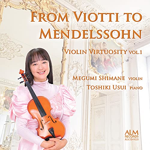 Satou Takasi,Usui Toshiki,Shimane Tomofumi - Violin Virtuosity Vol.1-from Viotti To Mendelssohn - Japan CD
